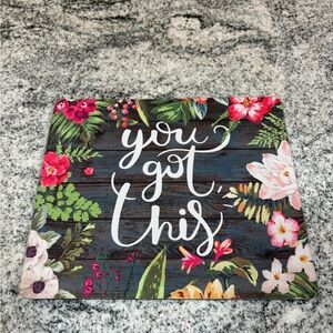 Floral 'You Got This' Black Print, Mouse Pad